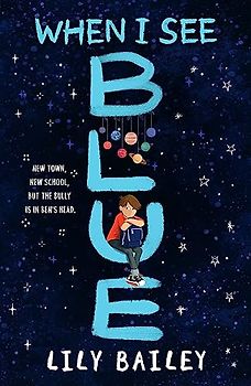 When I See Blue: Lily Bailey