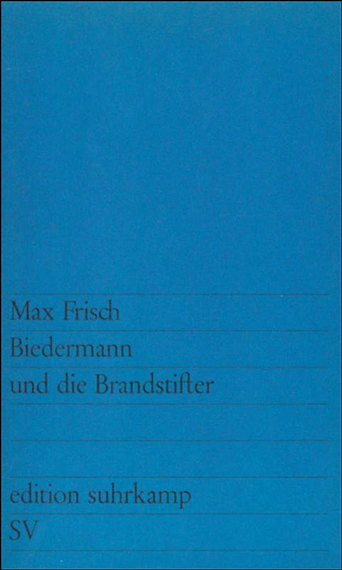 Biedermann und die Brandstifter