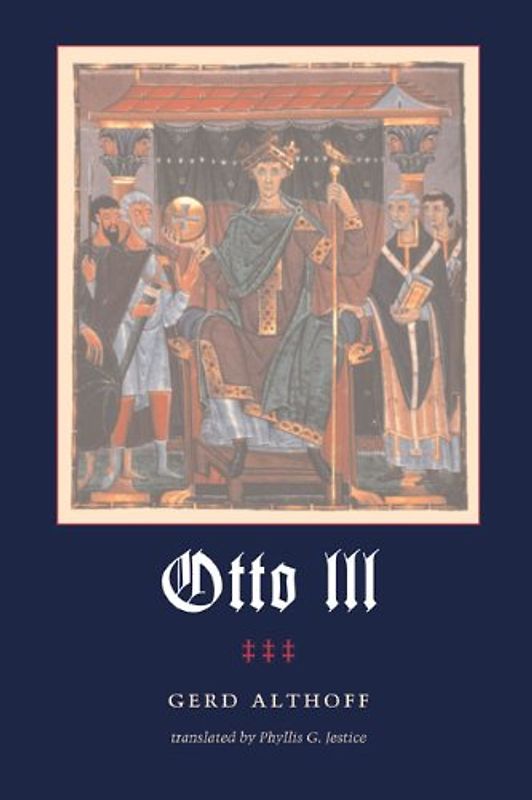 Otto III - Althoff, Gerd
