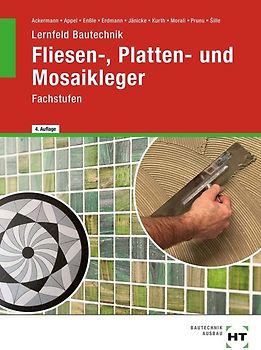 Lernfeld Bautechnik Fliesen-, Platten- und Mosaikleger