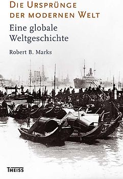 Die Ursprünge der modernen Welt