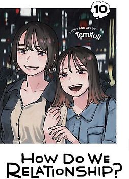 How Do We Relationship?, Vol. 10