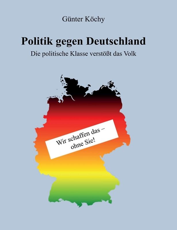 Politik gegen Deutschland