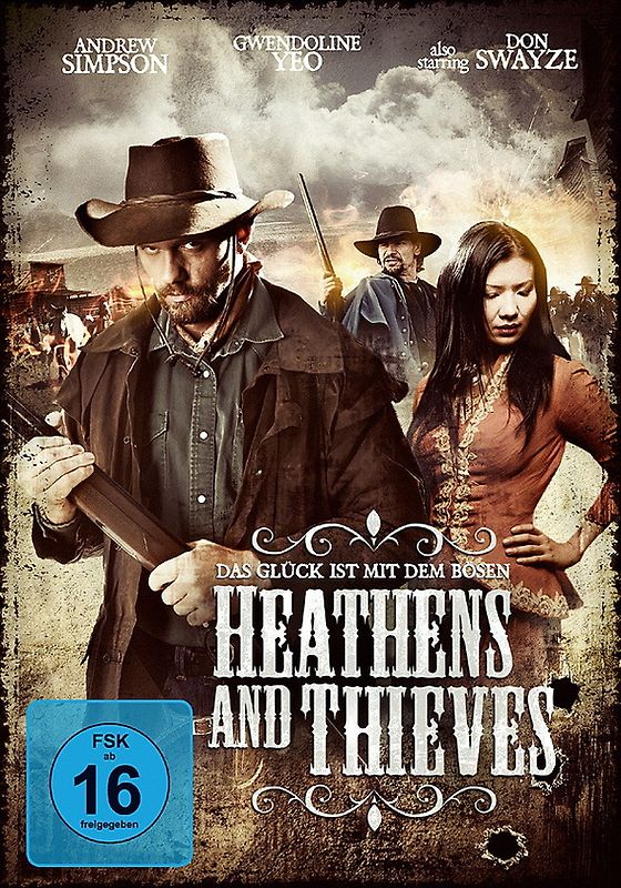 Heathens and Thieves - Das Glück ist mit dem Bösen DVD