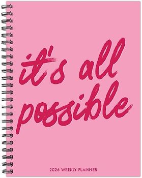 It's All Possible 2026 6.5 X 8.5 Weekly Monthly Softcover Planner