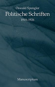 Politische Schriften 1919-1926