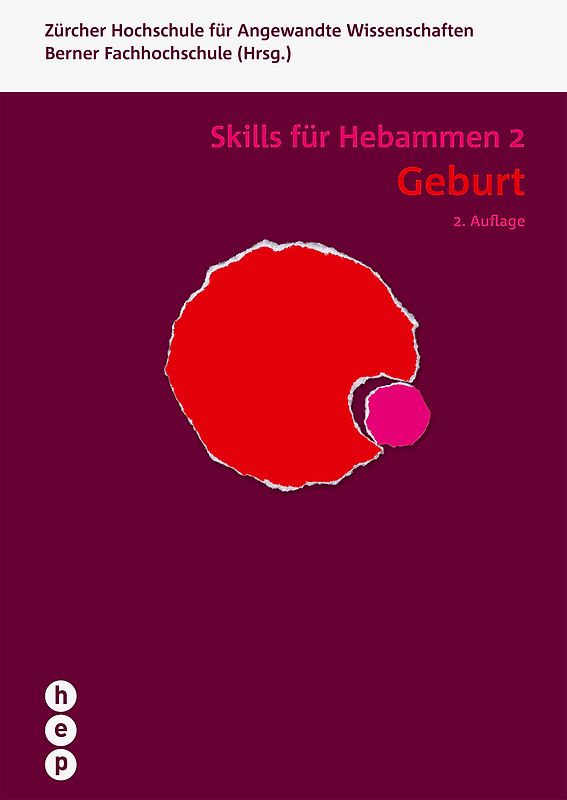 Geburt - Skills für Hebammen 2 (Print inkl. digitaler Ausgabe)