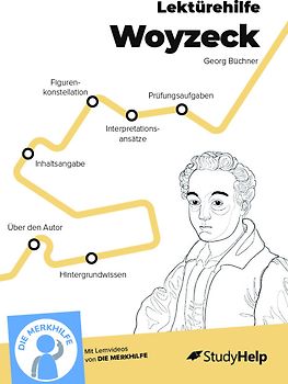 Lektürehilfe zu Woyzeck - Georg Büchner