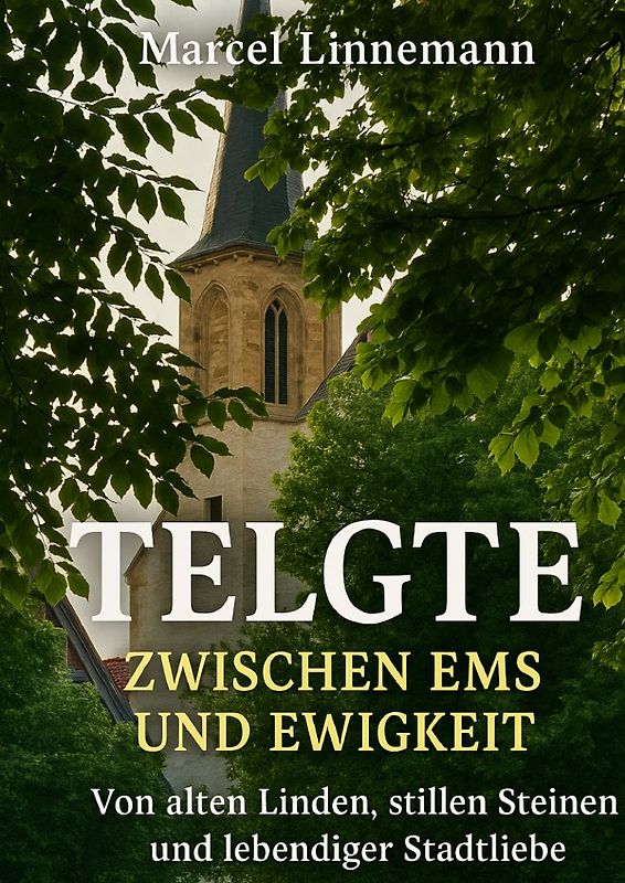Telgte - Zwischen Ems und Ewigkeit