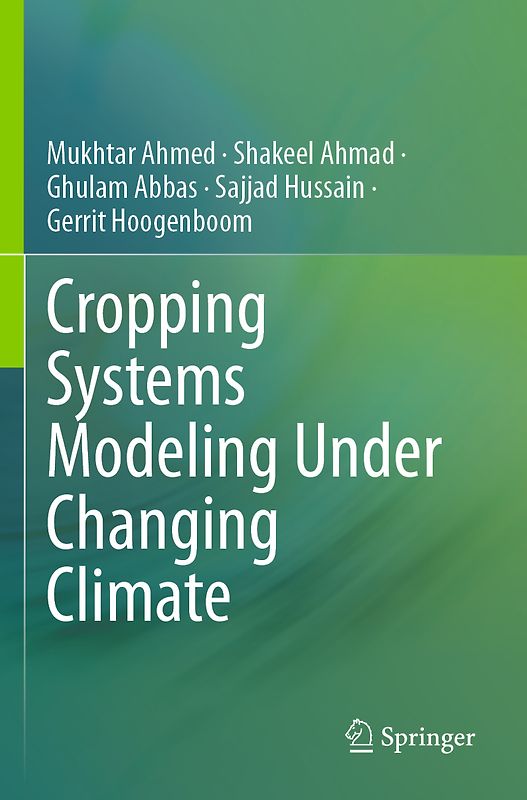Cropping Systems Modeling Under Changing Climate