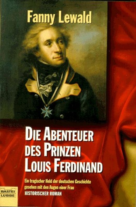 Die Abenteuer des Prinzen Louis Ferdinand