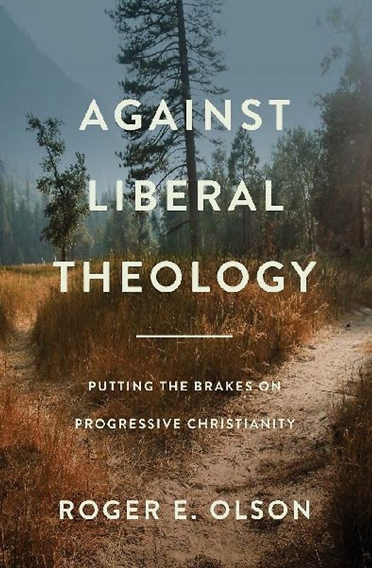 Against Liberal Theology