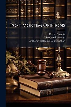 Post Mortem Opinions