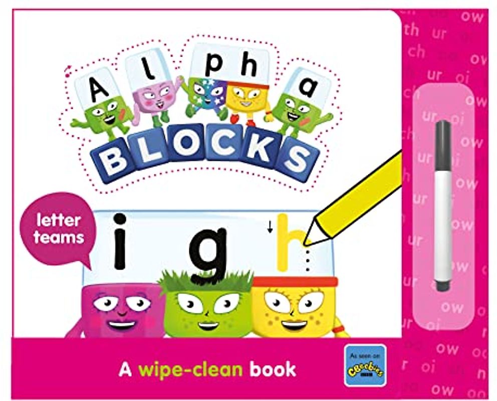 Alphablocks Letter Teams: A Wipe-Clean Book