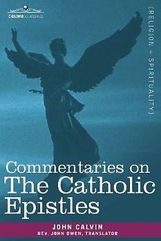 Commentaries on the Catholic Epistles