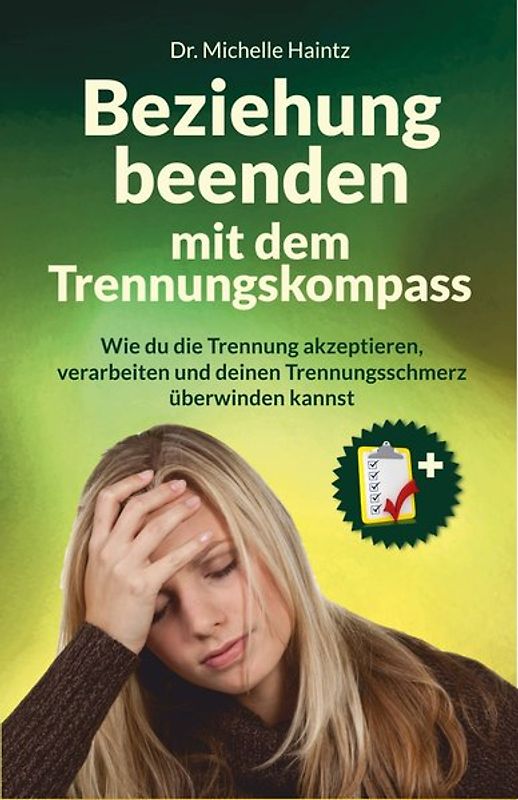 Beziehung beenden mit dem Trennungskompass