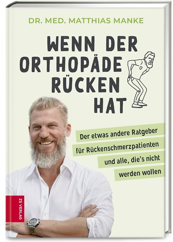 Wenn der Orthopäde Rücken hat