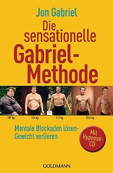 Die sensationelle Gabriel-Methode