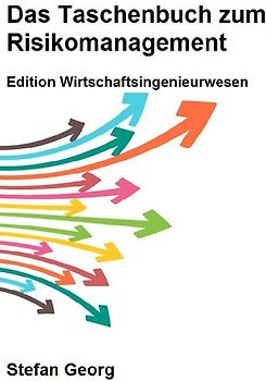 Das Taschenbuch zum Risikomanagement