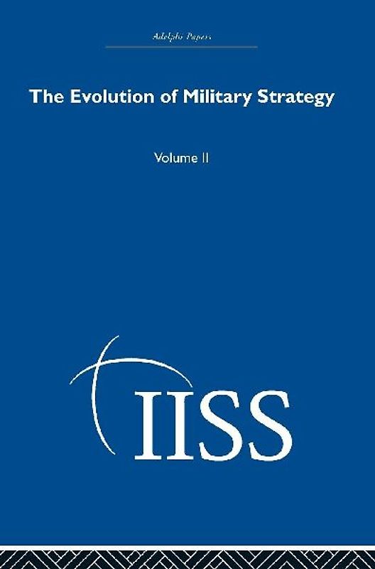 The Evolution of Military Strategy