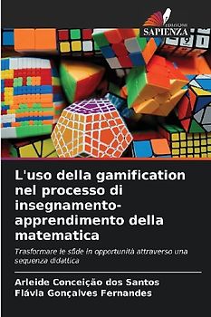 L'uso della gamification nel processo di insegnamento-apprendimento della matematica