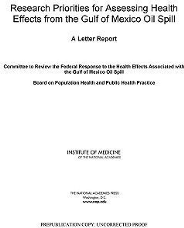 Research Priorities for Assessing Health Effects from the Gulf of Mexico Oil Spill