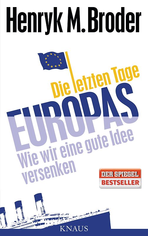 Die letzten Tage Europas
