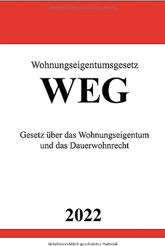 Wohnungseigentumsgesetz WEG 2022