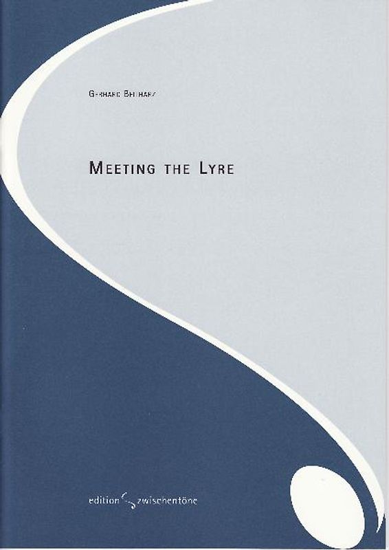 Meeting the Lyre