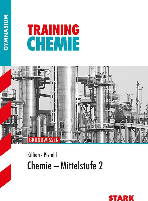 STARK Training Gymnasium - Chemie Mittelstufe Band 2