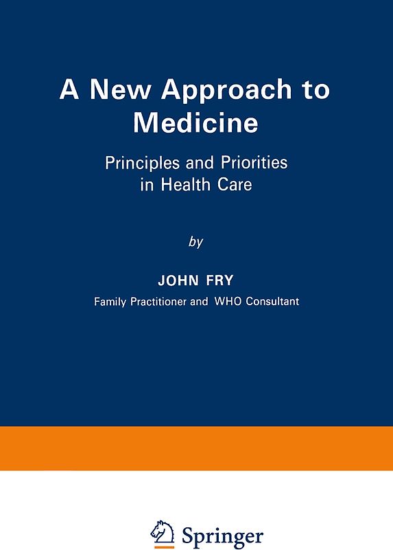 A New Approach to Medicine