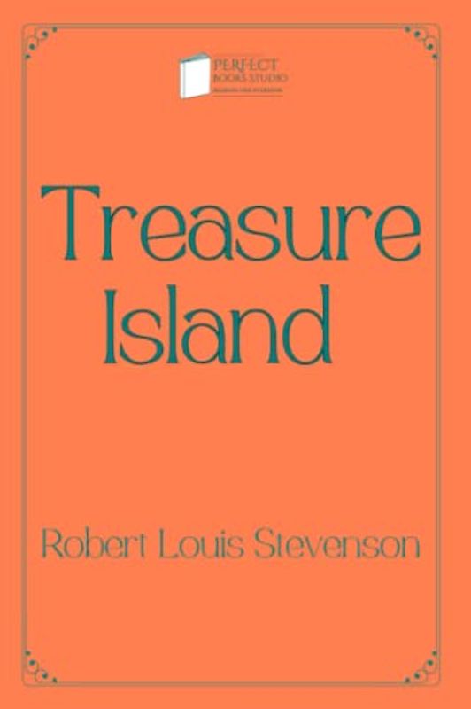 Treasure Island: Perfect Books Studio Edition