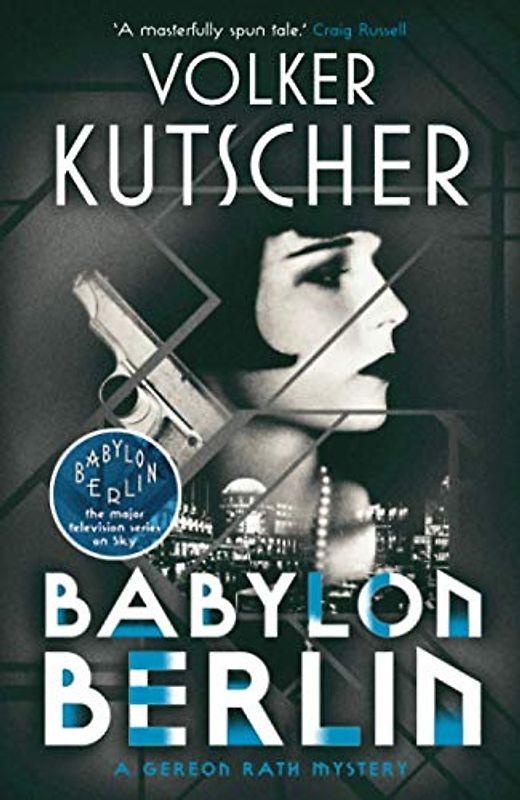 Babylon Berlin - Kutscher, Volker