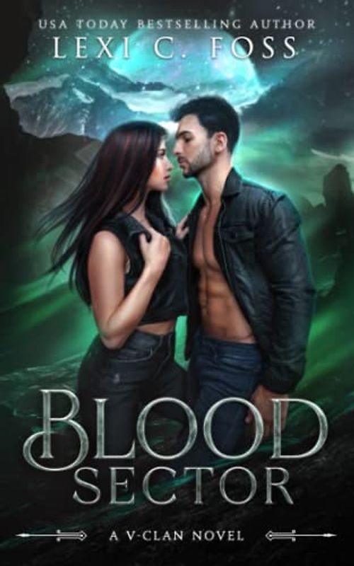 Blood Sector: A Standalone Shifter Omegaverse Romance (V-Clan, Band 1)