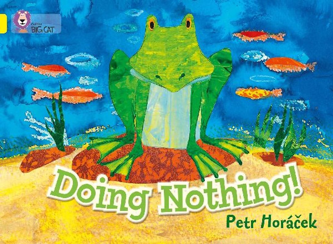 Doing Nothing