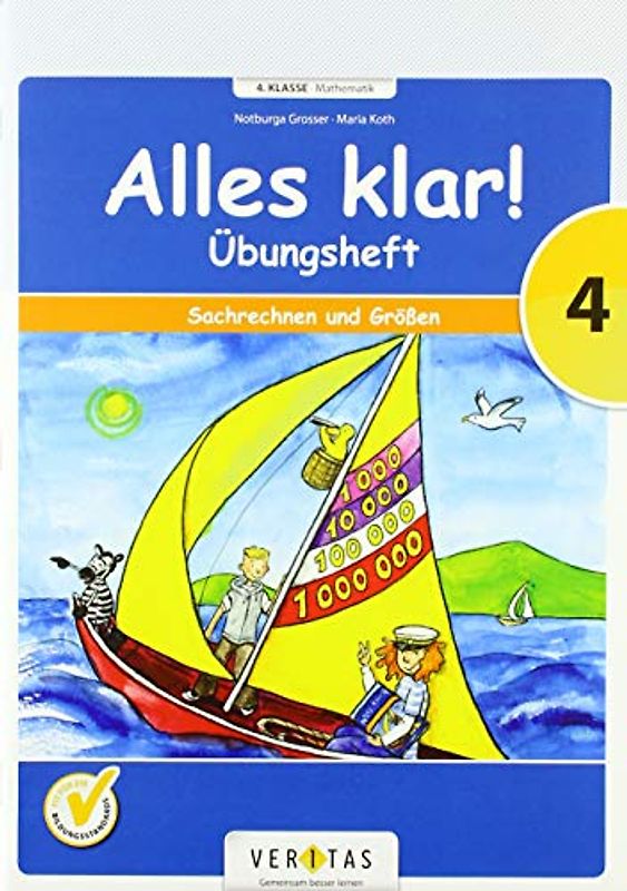 Alles klar! 4. Schuljahr - Übungsheft Sachrechnen und Größen
