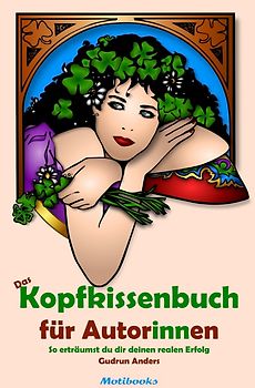 Das Kopfkissenbuch für Autor:innen