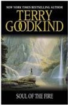 Sword of Truth 05. Soul of the Fire (Delete (The Sword of Truth)) - Goodkind, Terry