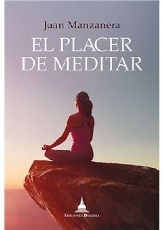El placer de meditar