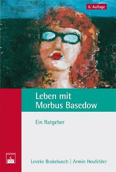 Leben mit Morbus Basedow