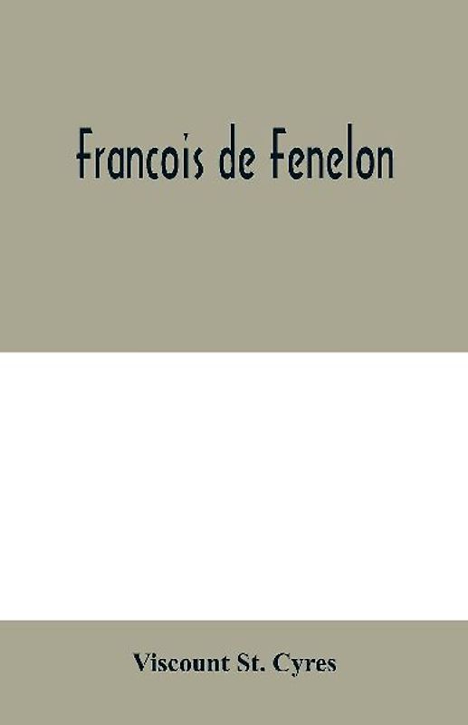 Francois de Fenelon