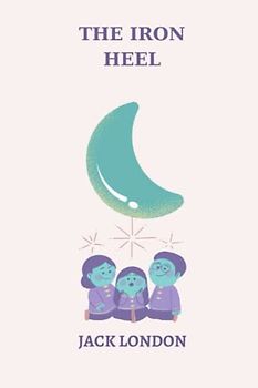 the iron heel by jack london