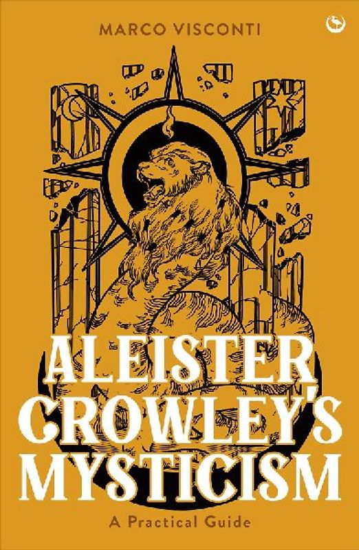 Aleister Crowley's Mysticism