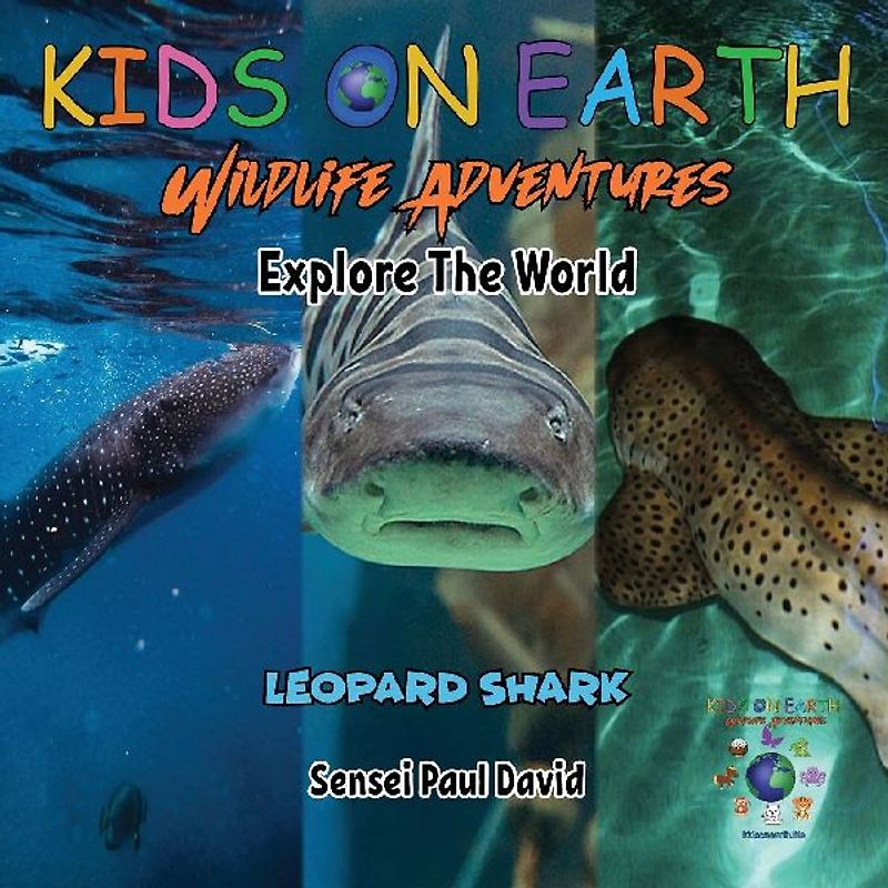 KIDS ON EARTH Wildlife Adventures - Explore The World Leopard Shark - Maldives
