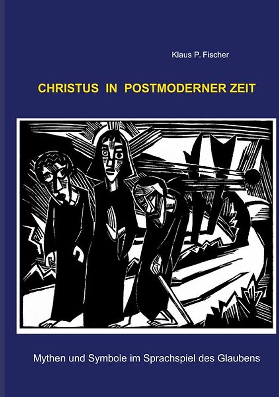 Christus in der Postmoderne