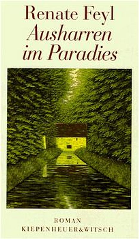 Ausharren im Paradies