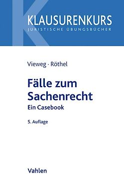 Fälle zum Sachenrecht