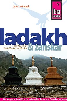 Reise Know-How Ladakh und Zanskar. Reiseführer für individuelles Entdecken