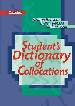 Student's Dictionary of Collocations - Revised Edition / Wörterbuch