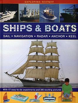 Exploring Science: Ships & Boats